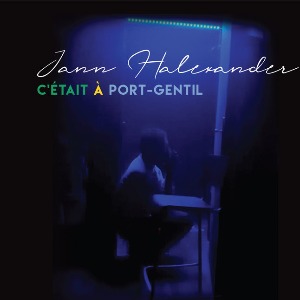 SORTIE OFFICIELLE TITRE - C'ÉTAIT À PORT-GENTIL - DE JANN HALEXANDER