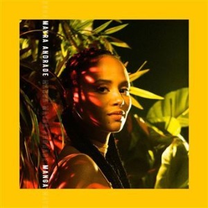 Mayra Andrade - Manga (Cap-Vert)