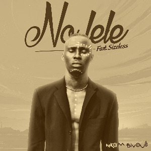 MUSIQUE : Nkom Bivoué - No Lele (feat. Sizeless)
