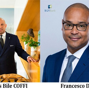 AFRIQUE2050 Boris Bilé COFFI et Francesco DE MUSSO respectivement nommés Directeur Général de BGFIBank Europe et Directeur Général de BGFIBank RDC