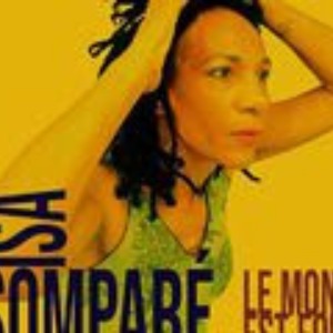 MUSIQUE :  Isa Somparé - Le Monde est fou (Chanson française)