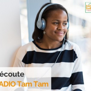 Vous voulez plus de radio ? Plongez au cœur d'une histoire avec notre application pour écouter RADIOTAMTAM
