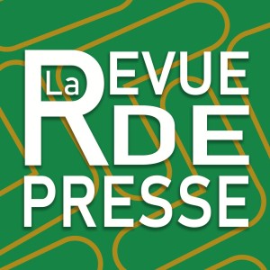 Revue de presse du 22 mai 2023 de RadioTamTam