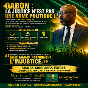 GABON : ASSEZ D’UNE JUSTICE SOUS INFLUENCE