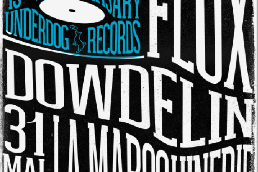 Concert anniversaire des 15 ans du label Underdog