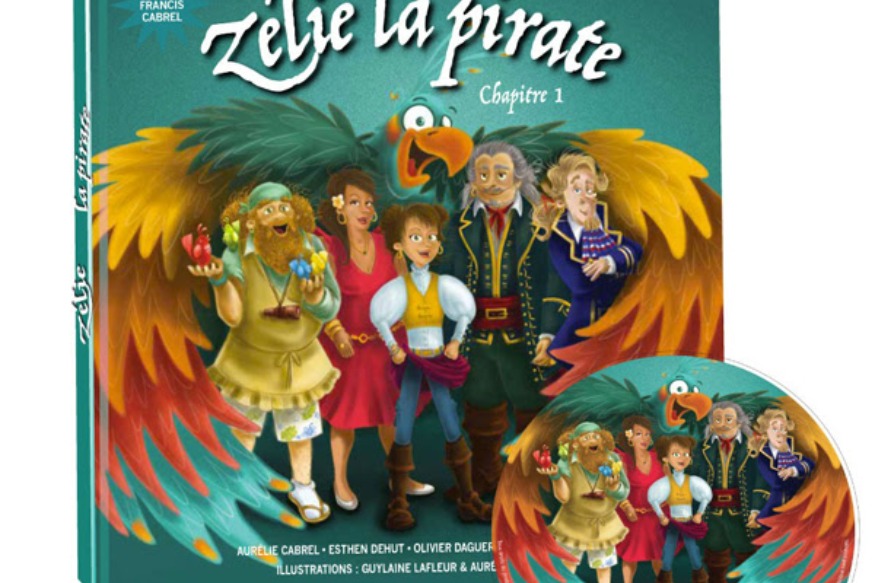 MUSIQUE : Zélie la pirate, le livre audio d'Aurélie Cabrel