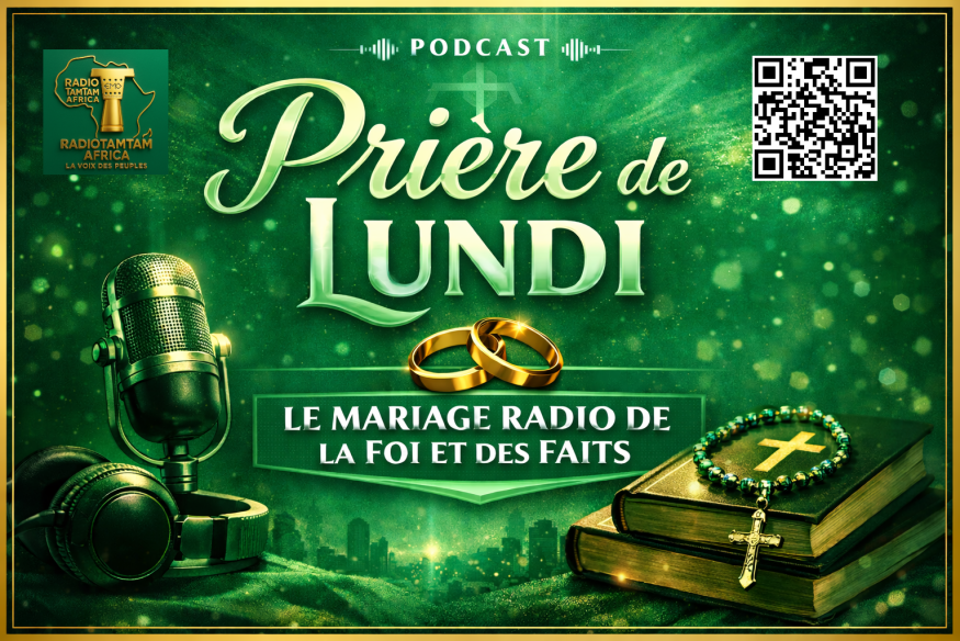 Prière du lundi – Podcast