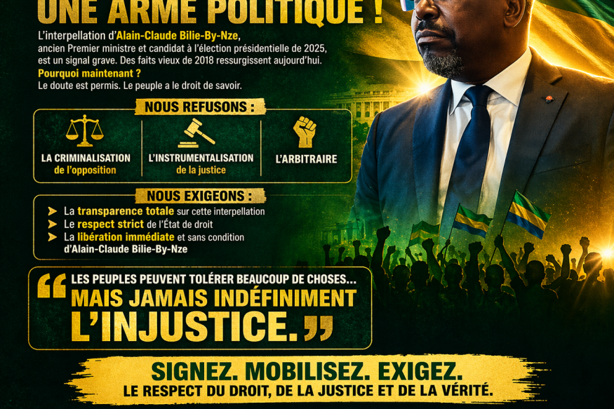 GABON : ASSEZ D’UNE JUSTICE SOUS INFLUENCE