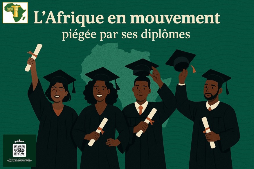 L’AFRIQUE PIÉGÉE PAR SES DIPLÔMÉS